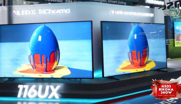 Hisense 116UXQ: Η πρώτη RGB Mini LED τηλεόραση κάνει πρεμιέρα στο HXOS EIKONA SHOW 2025