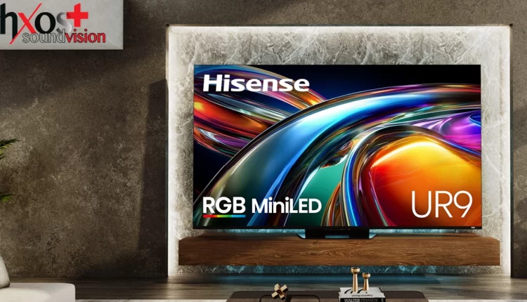 Hisense UR9S και UR8S: RGB Mini LED τηλεοράσεις για το 2026 με Dolby Vision 2 και 180Hz
