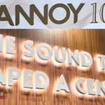 Tannoy: 100 χρόνια ήχου με βρετανική υπογραφή