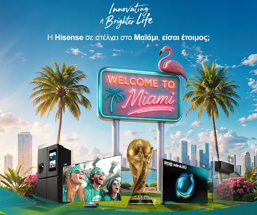 Η Hisense σε στέλνει στο Miami για το FIFA World Cup 2026