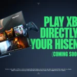 Xbox Cloud Gaming στις τηλεοράσεις Hisense από 1η Ιουλίου